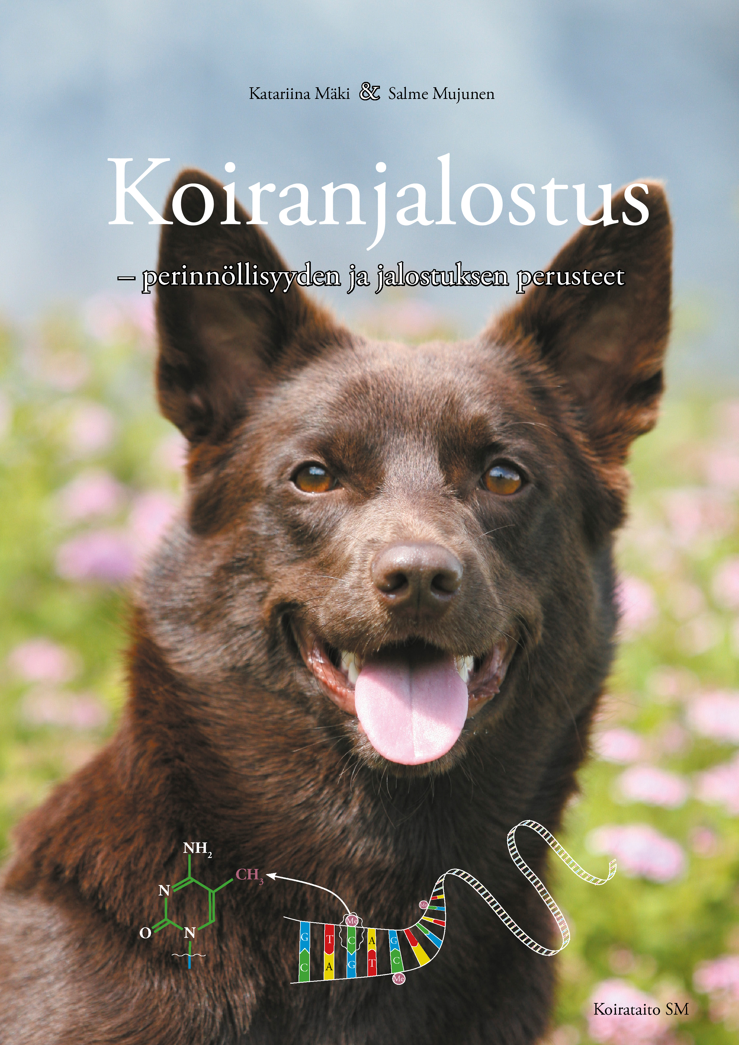Koiranjalostus, perinnöllisyyden ja jalostuksen perusteet -kirja, kansikuva